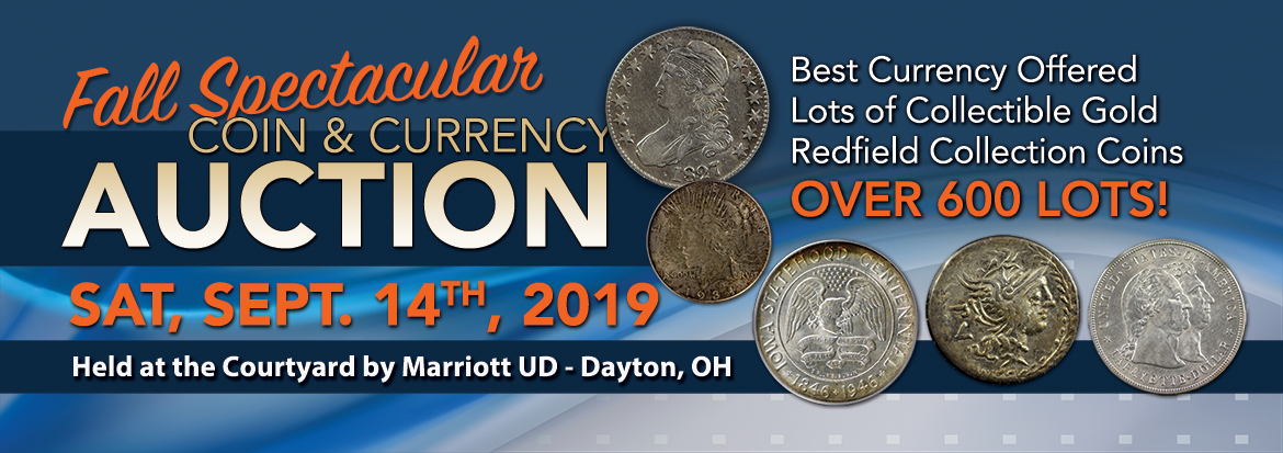 Fall 2019 Coin & Currency Auction