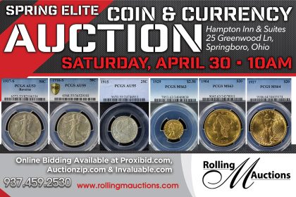 Spring Elite Coin & Currency Auction